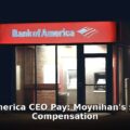Bank of America CEO pay - finance article image 1