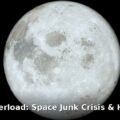 space junk crisis - home improvement article image 1