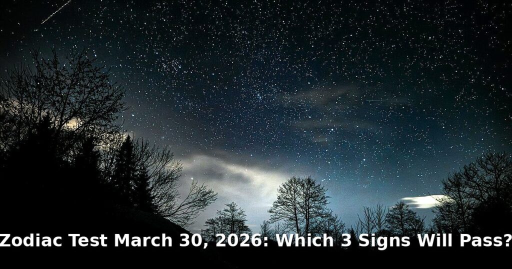 zodiac test March 30 2026 - lifestyle article image 1