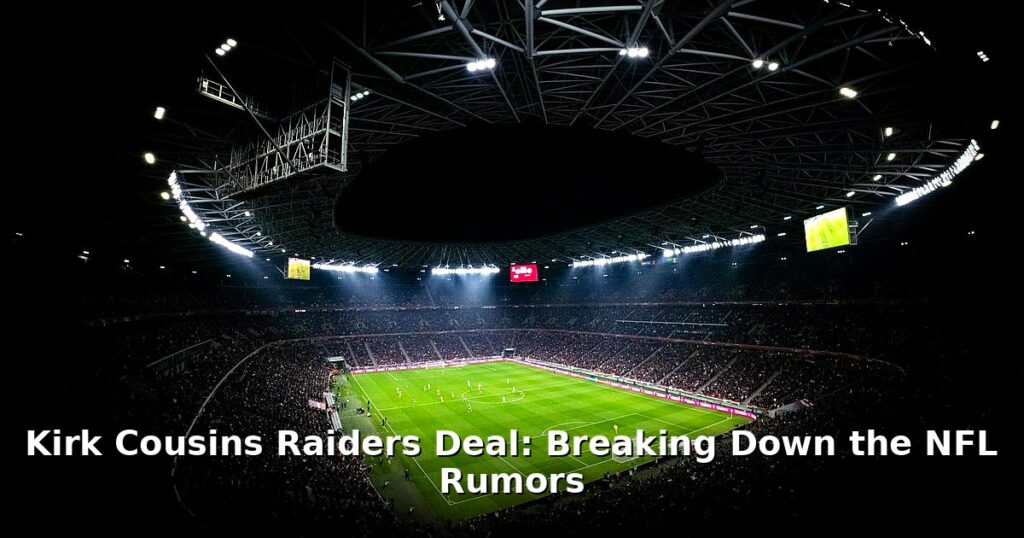 Kirk Cousins Raiders deal - sport article image 1