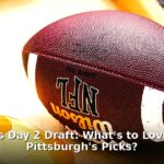 Steelers Day 2 picks - sport article image 1