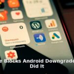 Android downgrades - tech article image 1