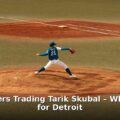 Tigers trading Tarik Skubal - sport article image 1