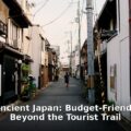 ancient Japan budget travel - travel article image 1