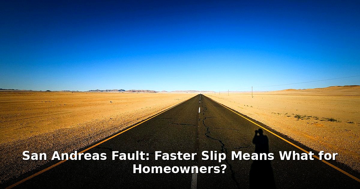 San Andreas Fault - home improvement article image 1