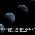 partial lunar eclipse Aug. 27-28 - home improvement article image 1