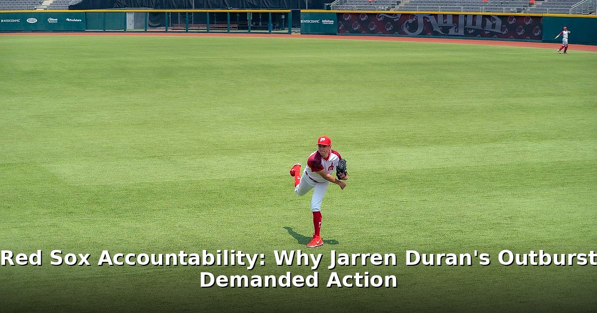 Jarren Duran accountability - sport article image 1