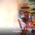 Cassandra Wilson - travel article image 1